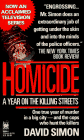 Homicide: A Year on the Killing Streets